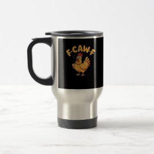 Mug De Voyage Poulet F-Caw-F Poulet F-Caw-F Style Vintage