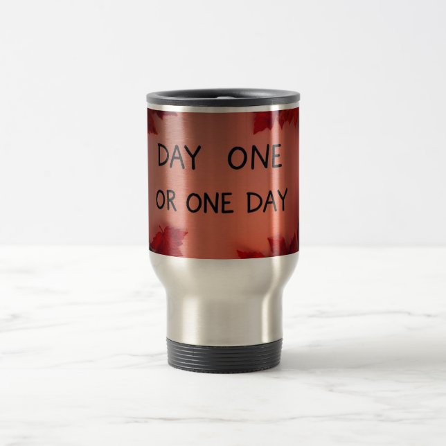 Mug De Voyage Premier Jour ou Un Jour (Centre)