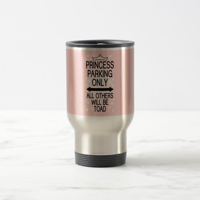 Mug De Voyage Princesse Parking Only (Centre)