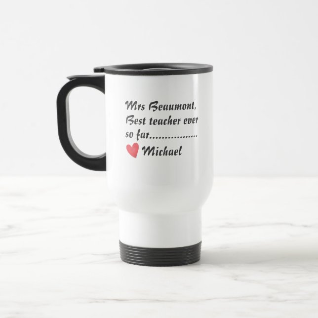 Mug De Voyage Prof super drôle jusqu'à présent (Gauche)