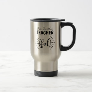 Mug De Voyage professeur carburant appréciation professeur cadea