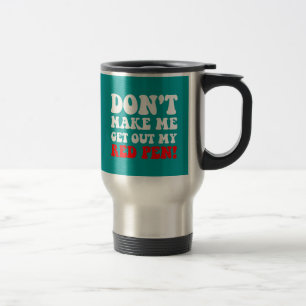 Mug De Voyage Professeur drôle