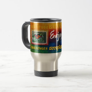 Mug De Voyage profitez aujourd'hui...inquiétez demain slogan tas