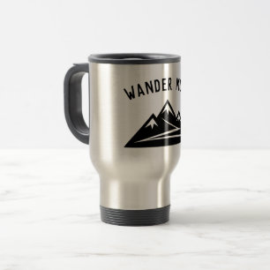 Mug De Voyage Promenez-vous Plus de pic de montagne Voyage pour