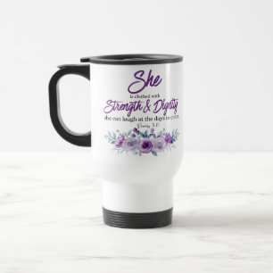 Mug De Voyage Proverbes 31:25 Force et Dignité Fleur pourpre