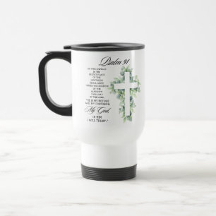 Mug De Voyage Psaume 91:1-2 Croix religieuse de verdure Verset b