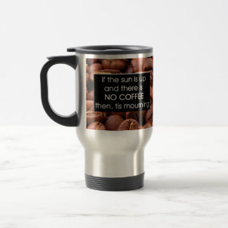 Mug De Voyage puis tis pleurant