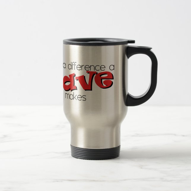 Mug De Voyage Quelle différence un Dave fait. (Droit)
