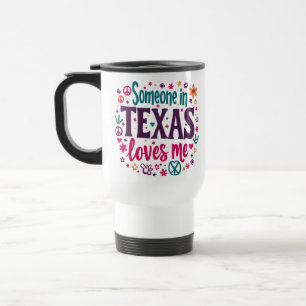 Mug De Voyage Quelqu'un au Texas m'aime - Rétro Art Hippie du Te