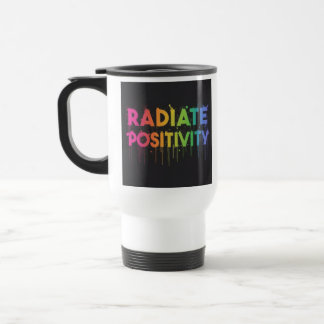 Mug De Voyage "Radiate Positivity" Boug de café de voyage