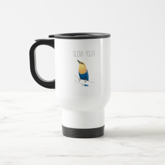Mug De Voyage Ralentissez votre rouleau (rouleau à ventre bleu) (Gauche)