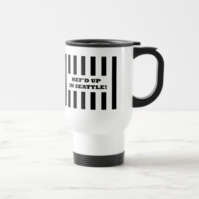 Mug De Voyage Ref Up In Seattle avec les arbitres de remplacemen (Droite)