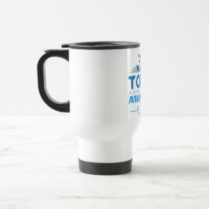 Mug De Voyage Rendre Aujourd'hui Génial Typographie Rétro