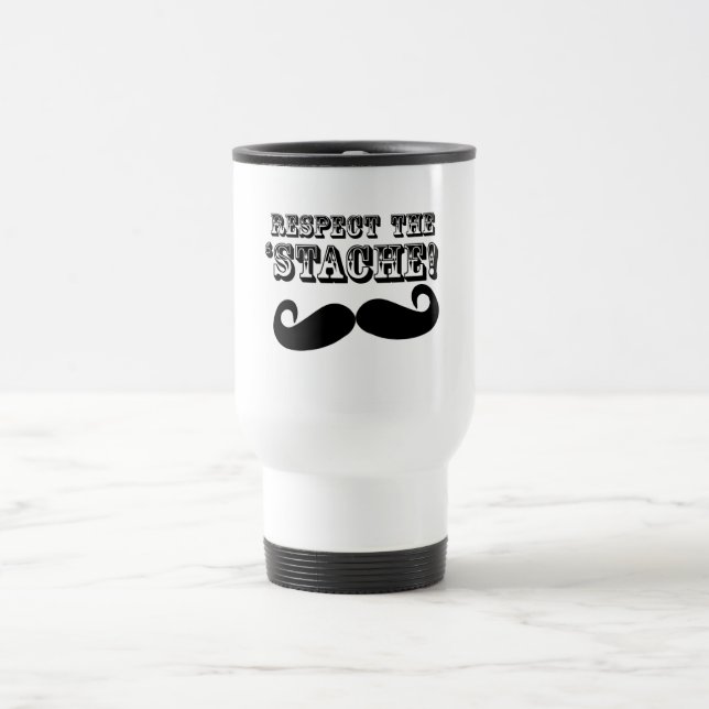 Mug De Voyage Respectez le 'Stache (Centre)