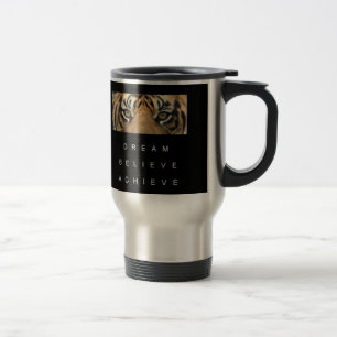 Mug De Voyage Rêve de soumission motivationnelle Croire Atteindr