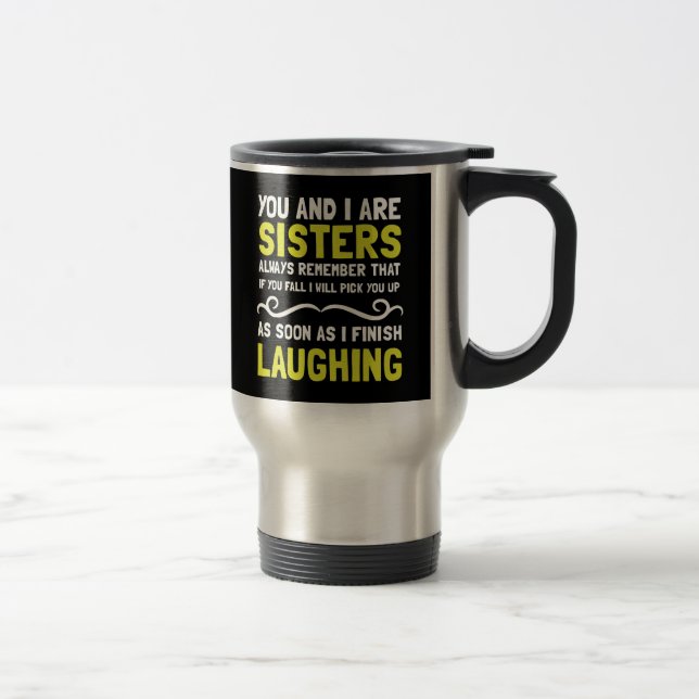 Mug De Voyage Rire de soeurs (Droit)