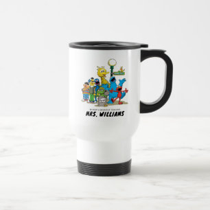 Mug De Voyage Rue Sésame   Le plus grand enseignant du monde