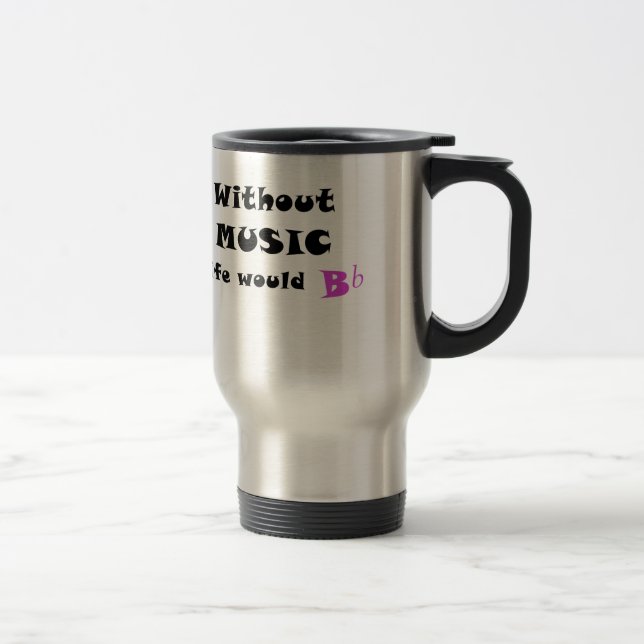 Mug De Voyage Sans vie de musique B plat (Droit)
