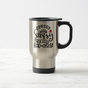 Mug De Voyage Sassy Classique Et Un Peu Mauvais Assy Sassy Sud