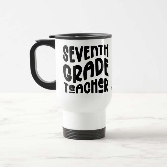 Mug De Voyage Seventh Grade Teacher Typography Design (Gauche)