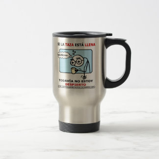 Mug De Voyage Si la taza está llena...