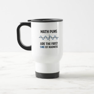 Mug De Voyage Sinus de calembours de maths premier de folie