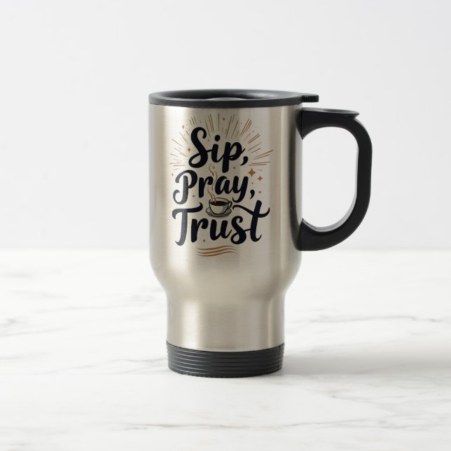 Mug De Voyage Sip Pray Trust Café Et Jesus Lover (Droit)