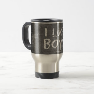 Mug De Voyage SlipperyJoe's J'aime les garçons tableau noir sale