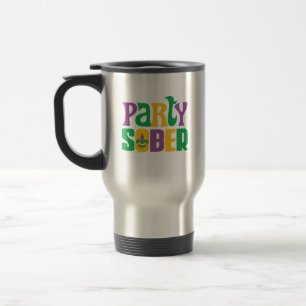 Mug De Voyage Sober de fête ! Musique de voyage de récupération
