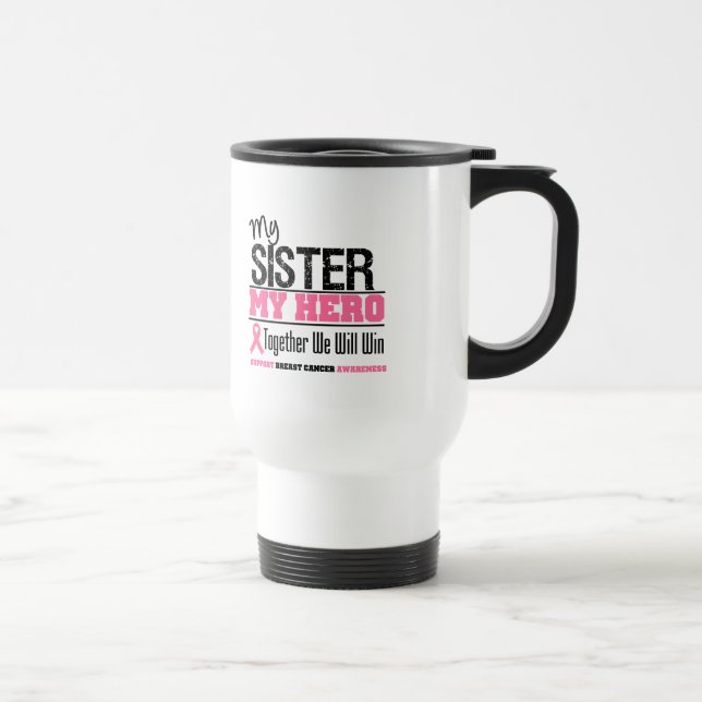 Mug De Voyage Soeur de héros de cancer du sein (Droite)