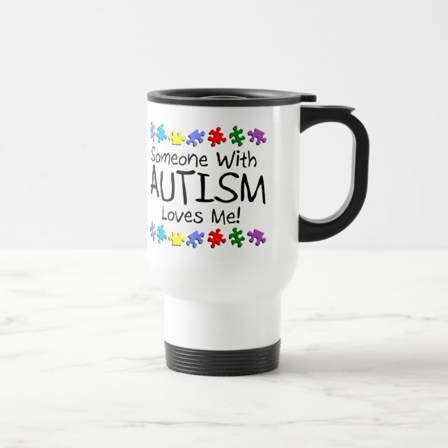 Mug De Voyage Somone avec l'autisme m'aime (pp) (Droite)