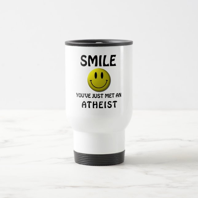 Mug De Voyage SOURIRE, vous avez juste rencontré un athée (Centre)