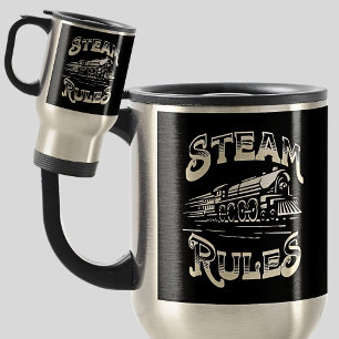 Mug De Voyage Steam Rules Steam Train Engine Locomotive Railroad