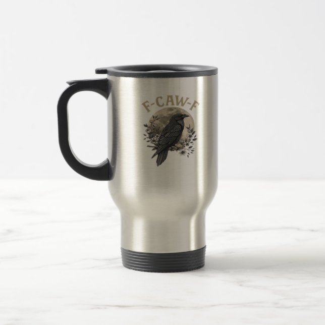 Mug De Voyage Style graphique drôle de corbeau disant F Caw (Gauche)