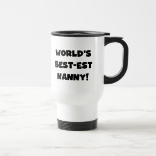 Mug De Voyage T-shirts et cadeaux de la meilleure nounou du mond