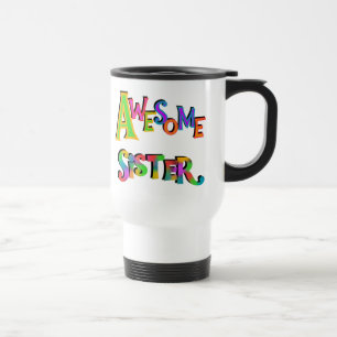 Mug De Voyage T-shirts et cadeaux impressionnants de soeur