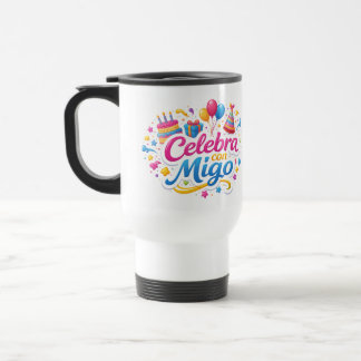 Mug De Voyage Taza de Viaje y de Regalo con Diseño “Celebra Conm