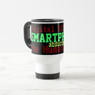 Mug De Voyage Téléphones intelligents Humour de détresse numériq
