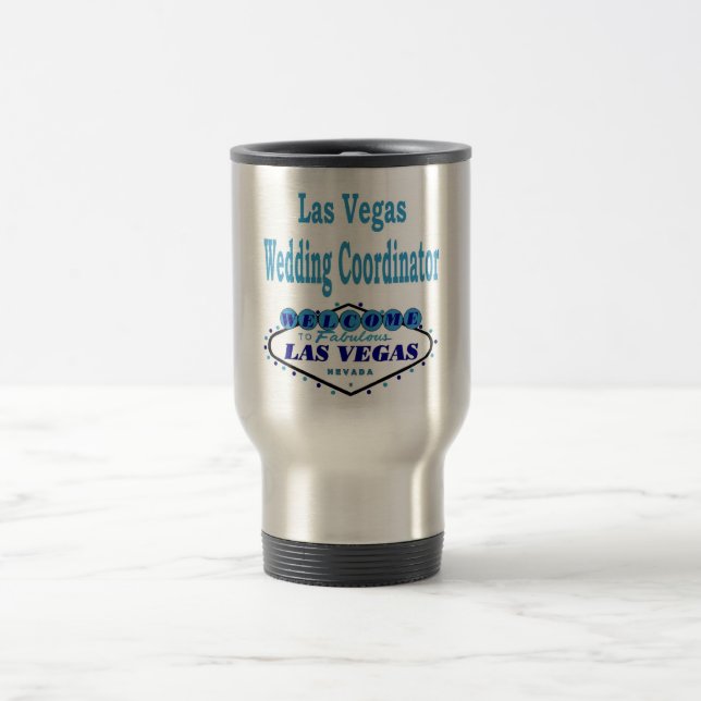 Mug De Voyage Thermo Mug, coordinateur Mariage de Las Vegas (Centre)