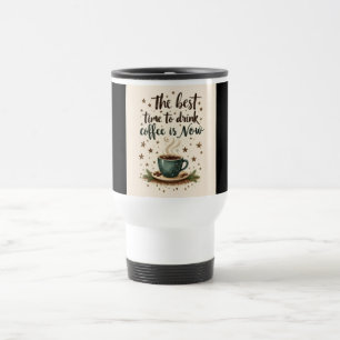 Mug De Voyage Titre (4 mots): "Meilleur Moment Pour le Café"