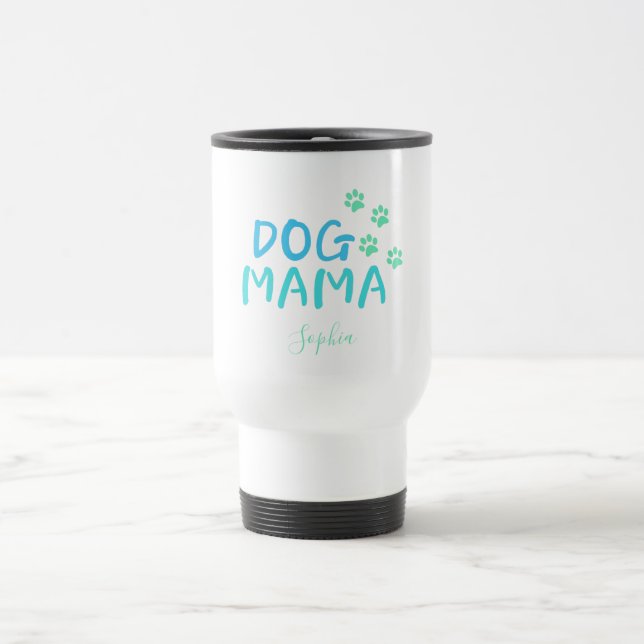 Mug De Voyage Typographie de mignonne Paw et Dog MAMA (Centre)