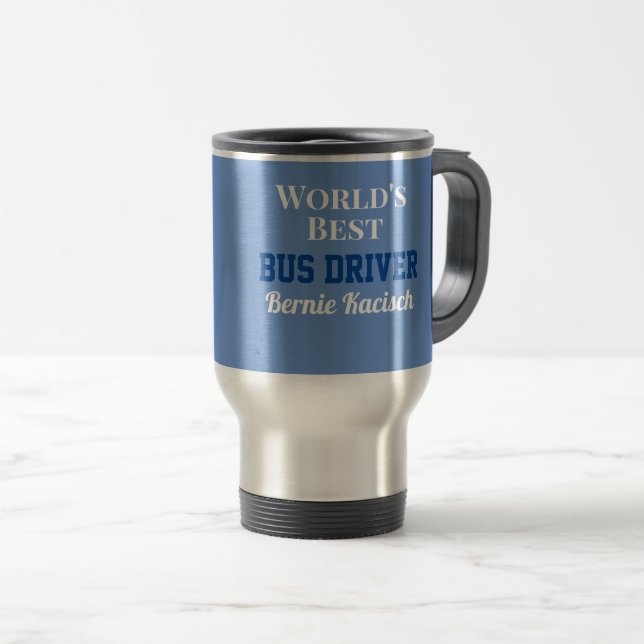 Mug De Voyage Un cadeau personnalisé ! Meilleur conducteur de bu (Devant droit)