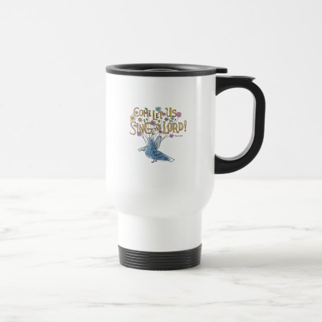 Mug De Voyage Venez laissez-nous chantent au seigneur (Droite)