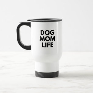 MUG DE VOYAGE VIE DE MAMAN CHIEN