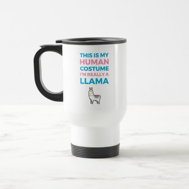 Mug De Voyage Voici Mon Costume Humain - Llama Edition I (Gauche)