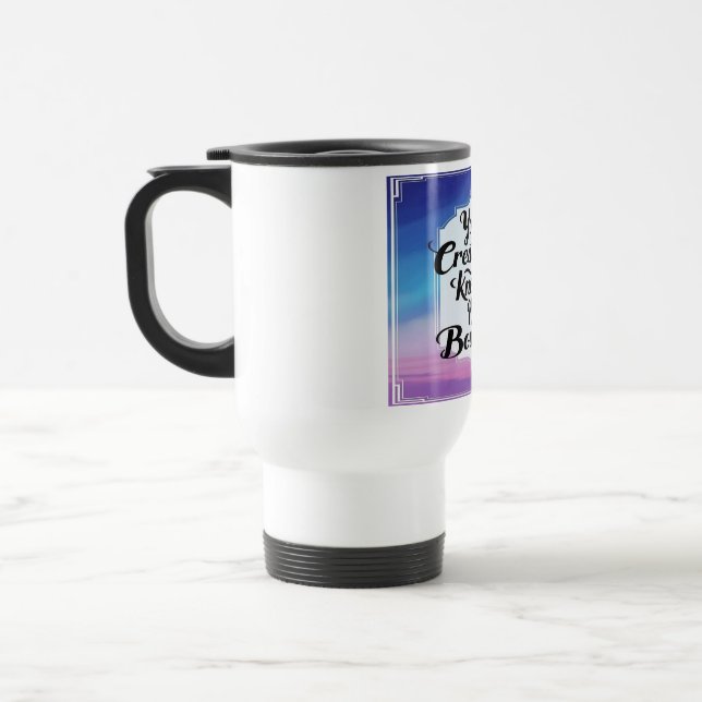 Mug De Voyage Votre créativité est sans limites 2 (Gauche)