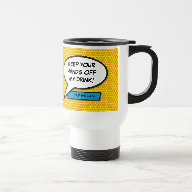 Mug De Voyage Votre message bulle de discours Fun rétro bande de (Droite)