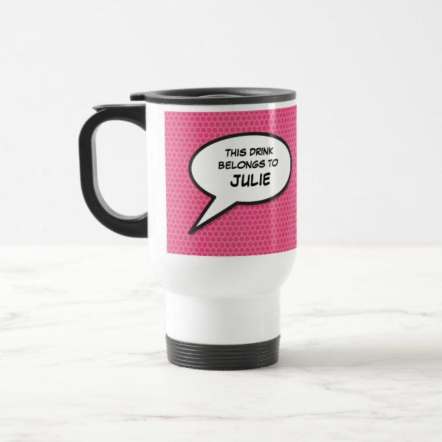 Mug De Voyage Votre message Voix Buble Fun Pink Comic Book (Gauche)