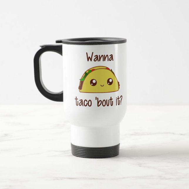 Mug De Voyage Voulez accès à taco le 'il ? (Gauche)