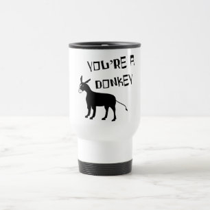 Mug De Voyage Vous êtes un âne